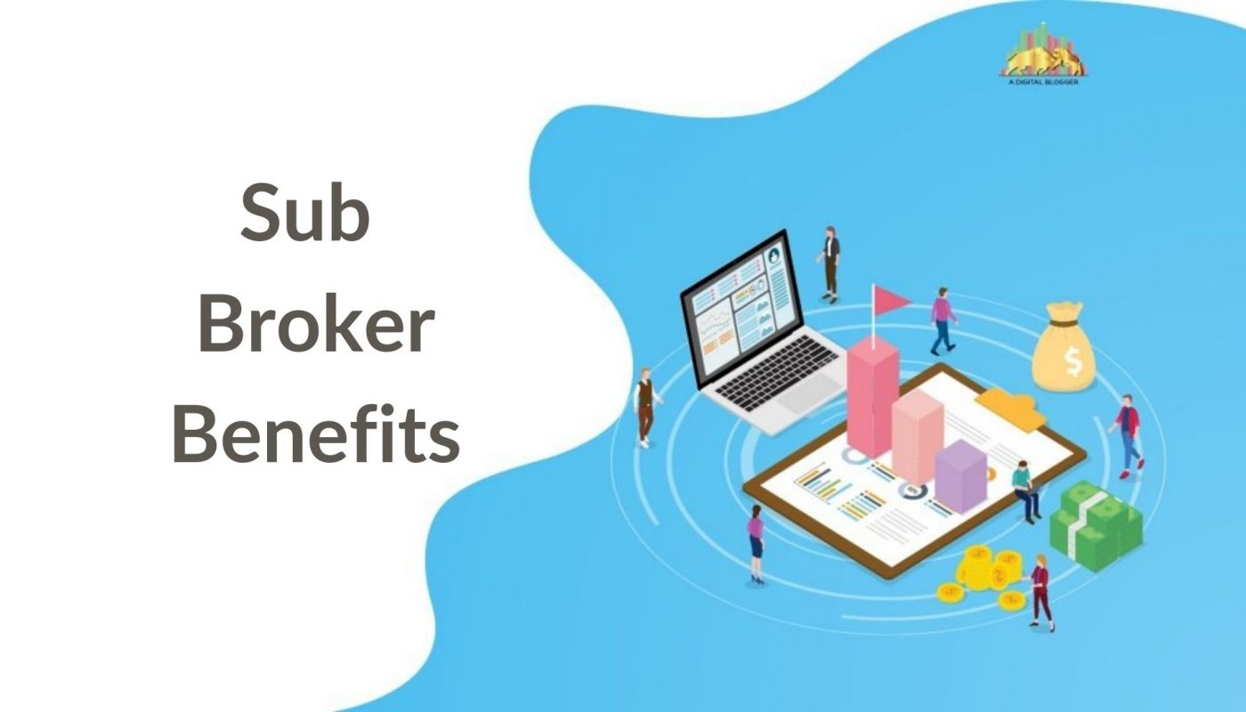 sub broker benefits 1400x800 1